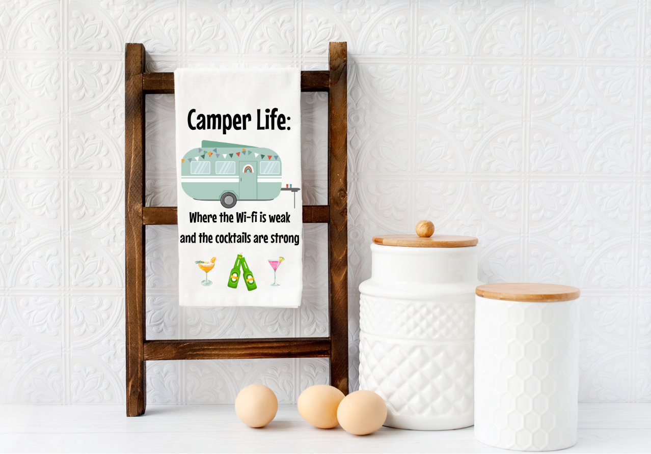 CAMPER LIFE WIFI WEAK DRINKS STRONG Camping RV Microfiber kitchen towel 16x24