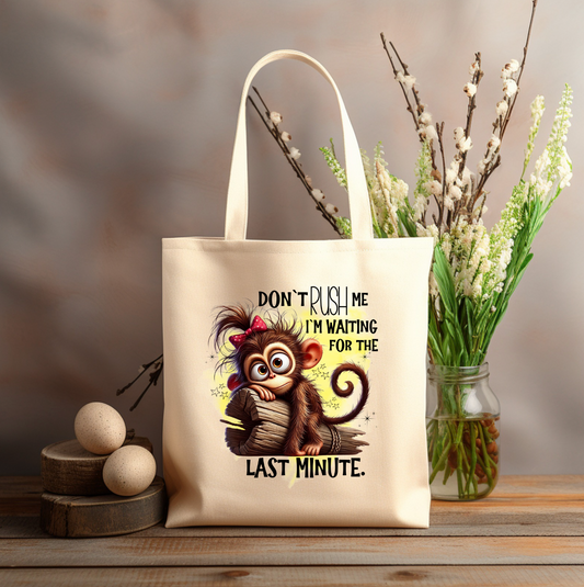 WAITING for the LAST MINUTE 12x14 canvas tote bag