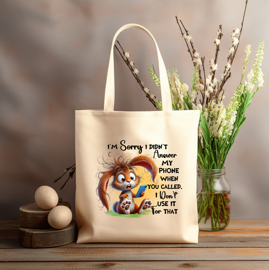 SORRY I don't use my PHONE for that 12x14 canvas tote bag