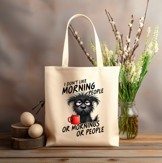 I don't like mornings or people 12x14 canvas tote bag